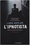 L'ipnotista  - Lars Kepler, Alessandro Bassini
