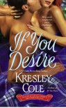 If You Desire  - Kresley Cole