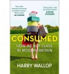 Consumed - Harry Wallop