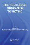 The Routledge Companion to Gothic - Catherine Spooner