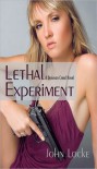 Lethal Experiment - John  Locke