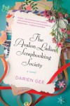 The Avalon Ladies Scrapbooking Society: A Novel - Darien Gee