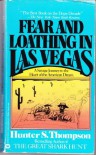 Fear and Loathing in Las Vegas - Hunter S. Thompson, Ralph Steadman
