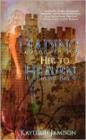 Leading Her to Heaven - Kayleigh Jamison, Kayleigh Jameison