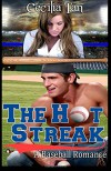 The Hot Streak - Cecilia Tan