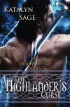 The Highlander's Curse (Legions of Fate, #1) - Katalyn Sage