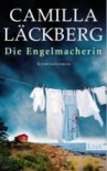 Die Engelmacherin (Patrik Hedström, #8) - Camilla Läckberg, Katrin Frey