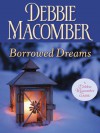 Borrowed Dreams - Debbie Macomber