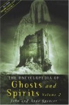 The Encyclopedia of Ghosts and Spirits - 'John Spencer',  'Anne Spencer'
