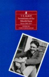 Inventions of the March Hare: T s Eliot Poems 1900-1917 - T. S. Eliot;Christopher Ricks