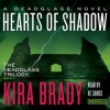 Hearts of Shadow - Kira Brady, Xe Sands