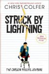 Struck By Lightning: The Carson Phillips Journal - Chris Colfer