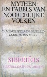 Mythen en Fabels van Noordelijke Volken 3: Siberiërs - H.C. ten Berge