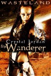 The Wanderer - Crystal Jordan