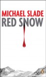 Red Snow - Michael Slade