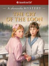 The Cry of the Loon: A Samantha Mystery - Barbara Steiner