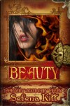 A Modern Wicked Fairy Tale: Beauty - Selena Kitt