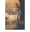 The Little Friend - Donna Tartt