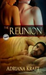 The Reunion - Adriana Kraft