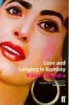 Love And Longing In Bombay - Vikram Chandra