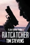 Ratcatcher - Tim  Stevens