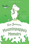 Moominpappa's Memoirs (Moomintrolls) - Tove Jansson