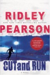 Cut and Run - Ridley Pearson