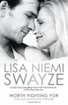 Worth Fighting For - Lisa Niemi Swayze