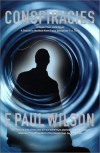 Conspiracies: A Repairman Jack Novel - F. Paul Wilson