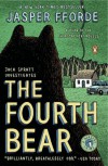 The Fourth Bear  - Jasper Fforde