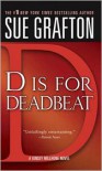 D Is For Deadbeat  - Sue Grafton