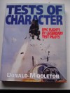 Tests of Character: Epic Flights by Legendary Test Pilots - Donald Middleton