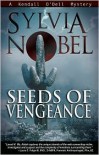 Seeds of Vengeance - Sylvia Nobel