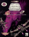 X-wing: The Official Strategy Guide: Special Edition (Secrets of the Games Series) - Rusel DeMaria