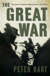 The Great War - Peter Hart