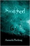 Switched (Trylle Trilogy, #1) - Amanda Hocking