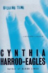 Killing Time - Cynthia Harrod-Eagles