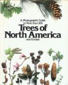 Trees of North America and Europe - Roger Phillips