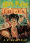 Harry Potter and the Goblet of Fire  - J.K. Rowling