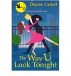 The Way U Look Tonight - Dianne Castell