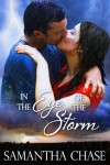 In the Eye of the Storm - Samantha Chase