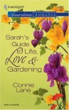 Sarah's Guide to Life, Love & Gardening - Connie Lane