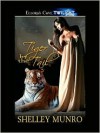 Tiger By The Tail - Shelley Munro