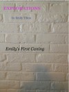 Explorations: Emily's First Caning (Explorations #6) - Emily Tilton