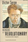 Memoirs of a Revolutionary (Sightline Books) - Victor Serge