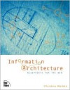 Information Architecture: Blueprints for the Web - Christina Wodtke