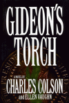 Gideon's Torch - Charles Colson, Ellen Vaughn