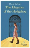 The Elegance of the Hedgehog - Muriel Barbery, Alison Anderson