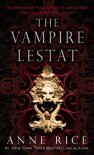 The Vampire Lestat  - Anne Rice