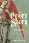 The Piper's Story: A Tale of War, Music, and the Supernatural - Wendy Isaac Bergin